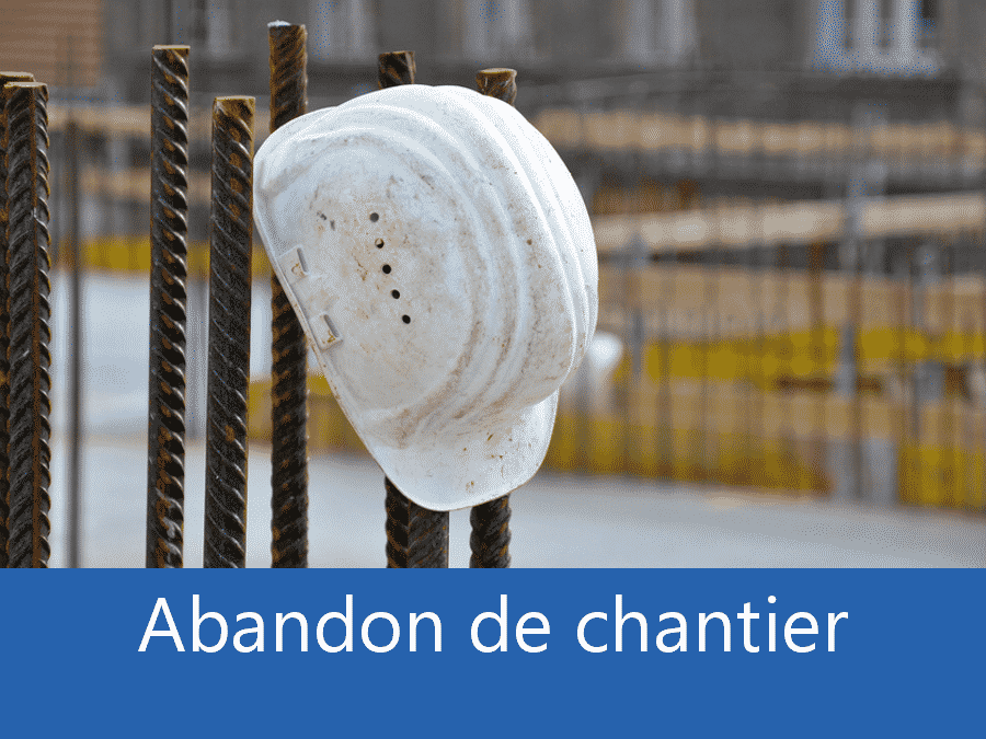 Abandon de chantier 71, problème chantier Chalon-sur-Saône, problème durant un chantier Macon, expert problèmes chantier Saône-et-Loire,